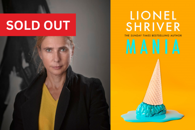 Lionel Shriver Mania event sold out